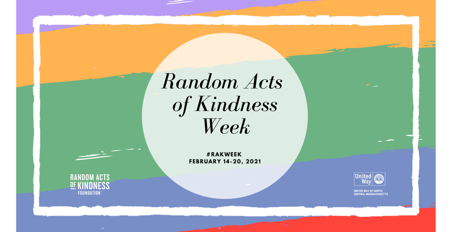 12 Easy Ways to Celebrate Random Acts of Kindness Week United Way of